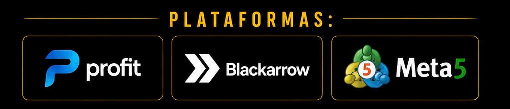 Plataformas suportadas: Profit, Blackarrow e Meta5
